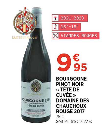 bourgogne pinot noir «tête de cuvée» domaine des chauchoux rouge 2017
