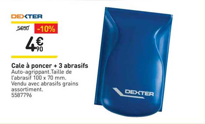 cale à poncer + 3 abrasifs dexter