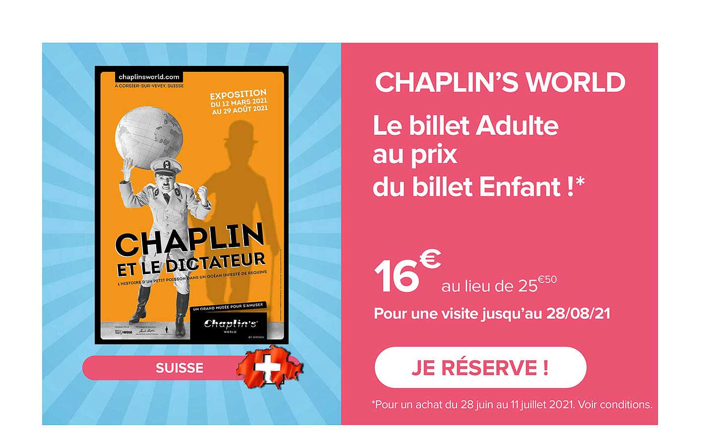 chaplin's world - le billet adulte au prix du billet enfant !