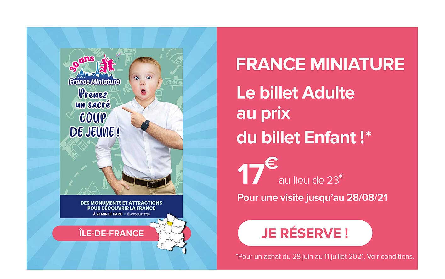 france miniature - le billet adulte au prix du billet enfant !