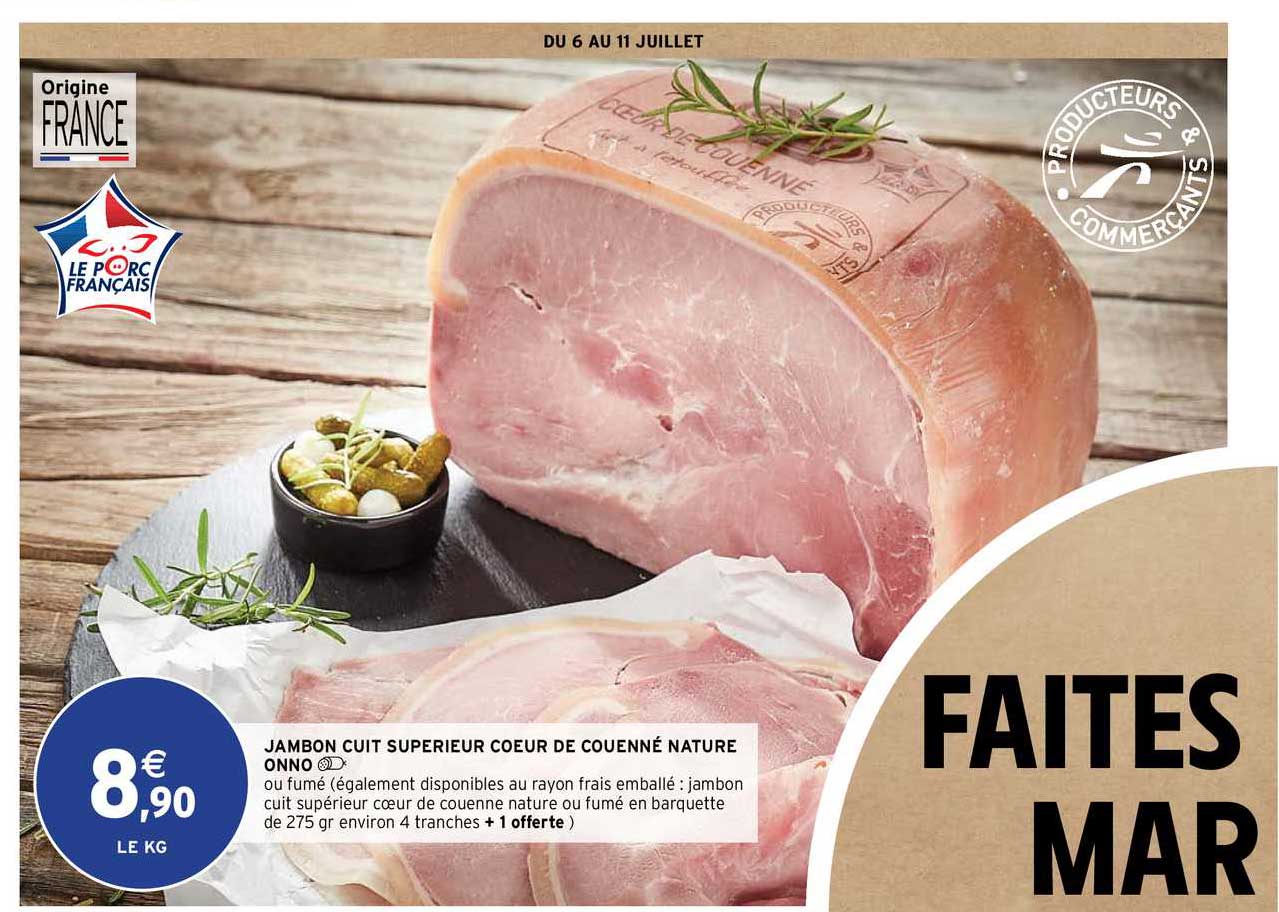 Jambon Cuit Supérieur Cœur De Couenné Nature Onno