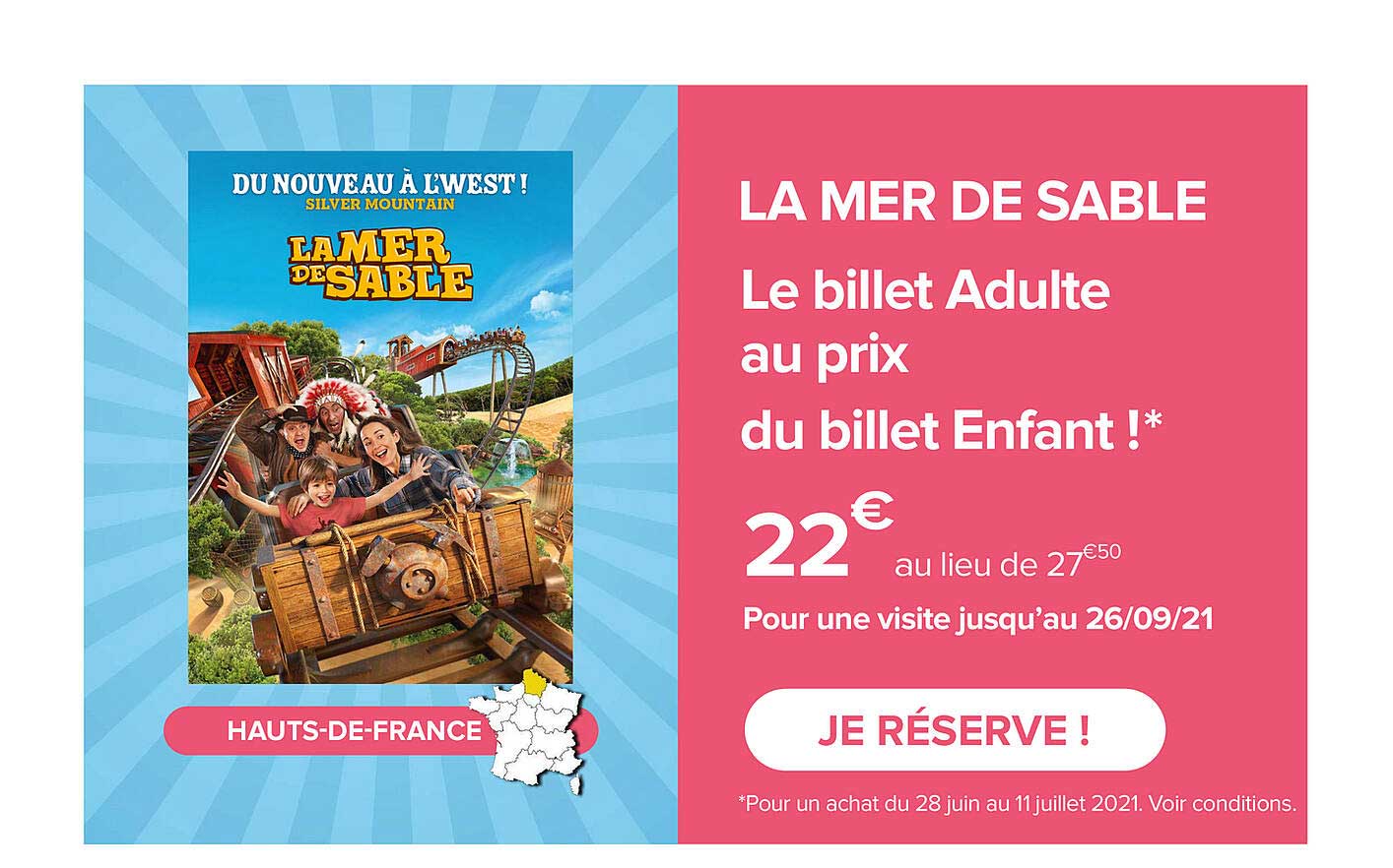 la mer de sable - le billet adulte au prix du billet enfant !