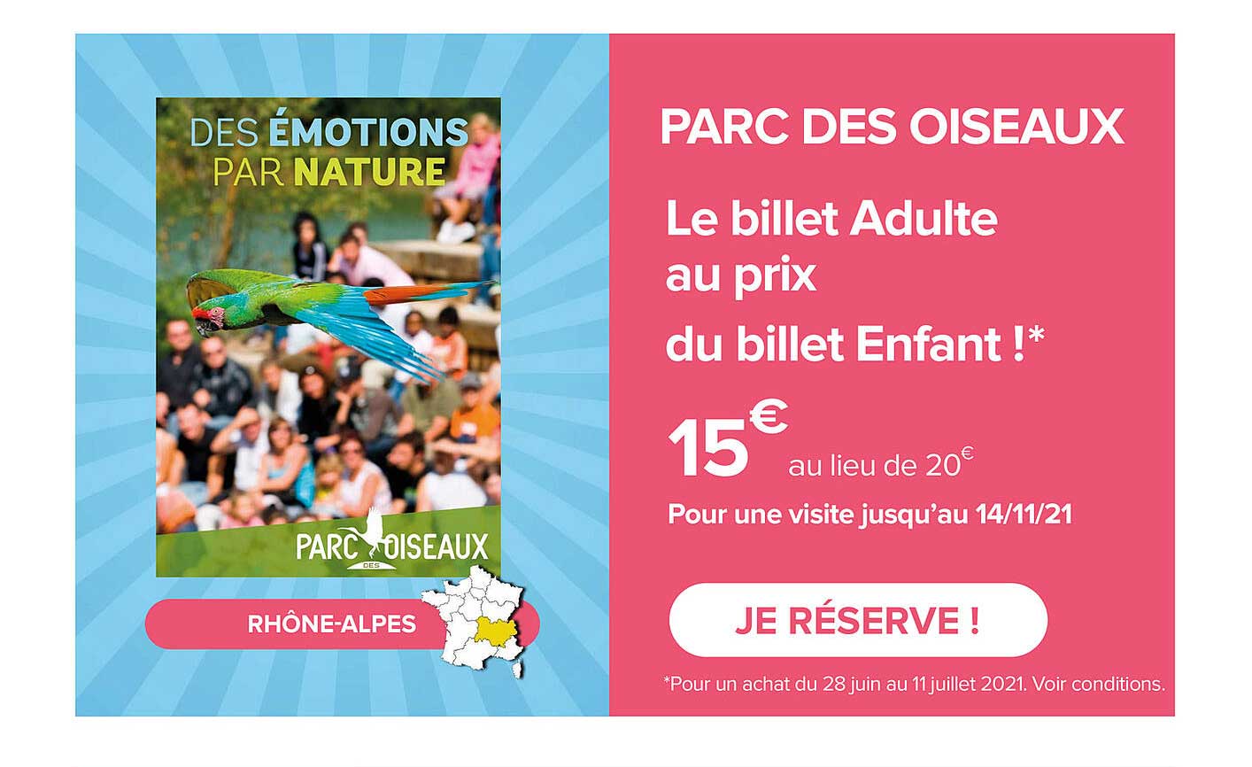 parc des oiseaux - le billet adulte au prix du billet enfant !