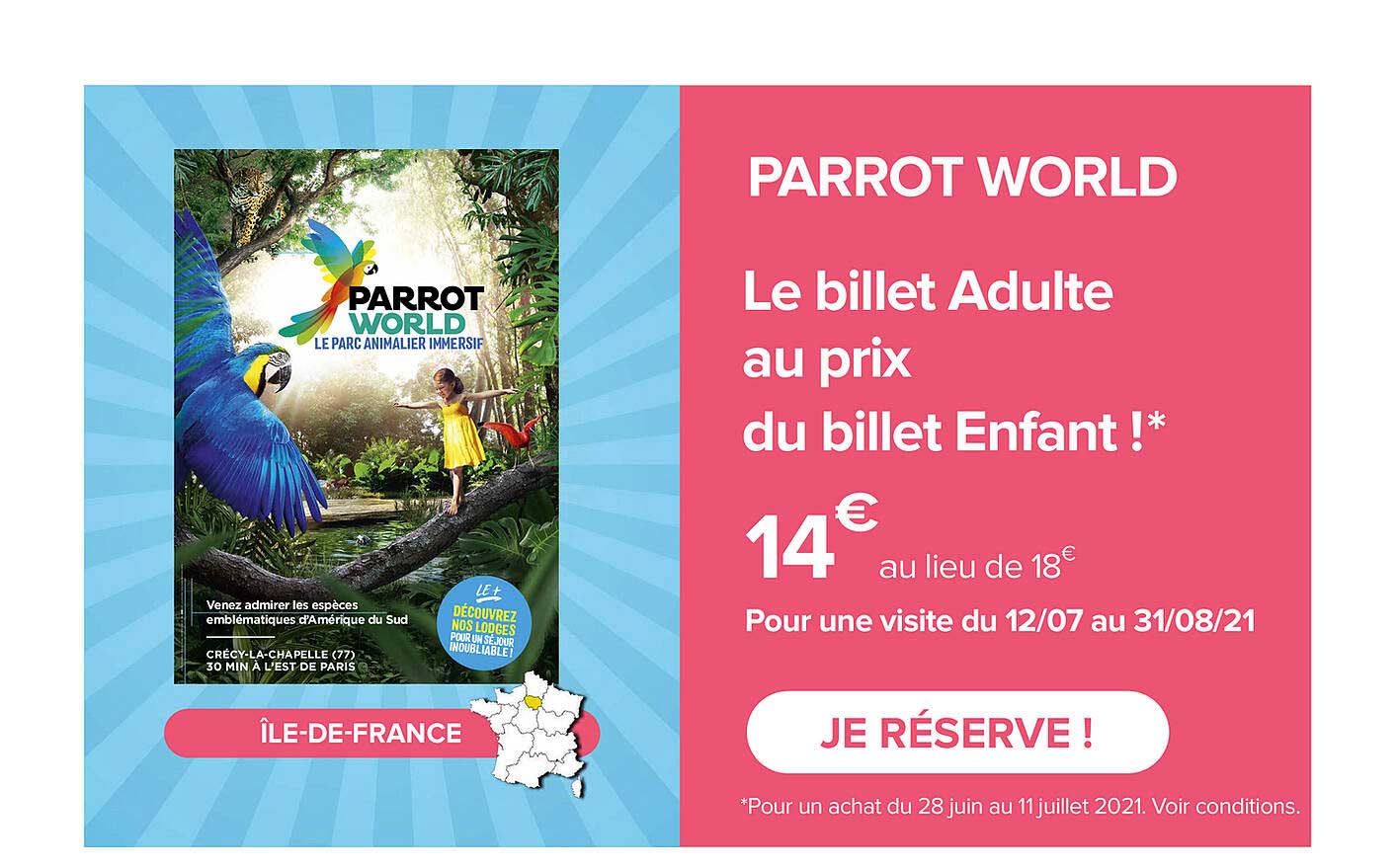 parrot world - le billet adulte au prix du billet enfant !