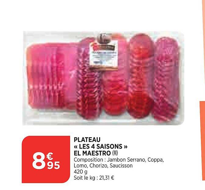 plateau «les 4 saisons» el maestro