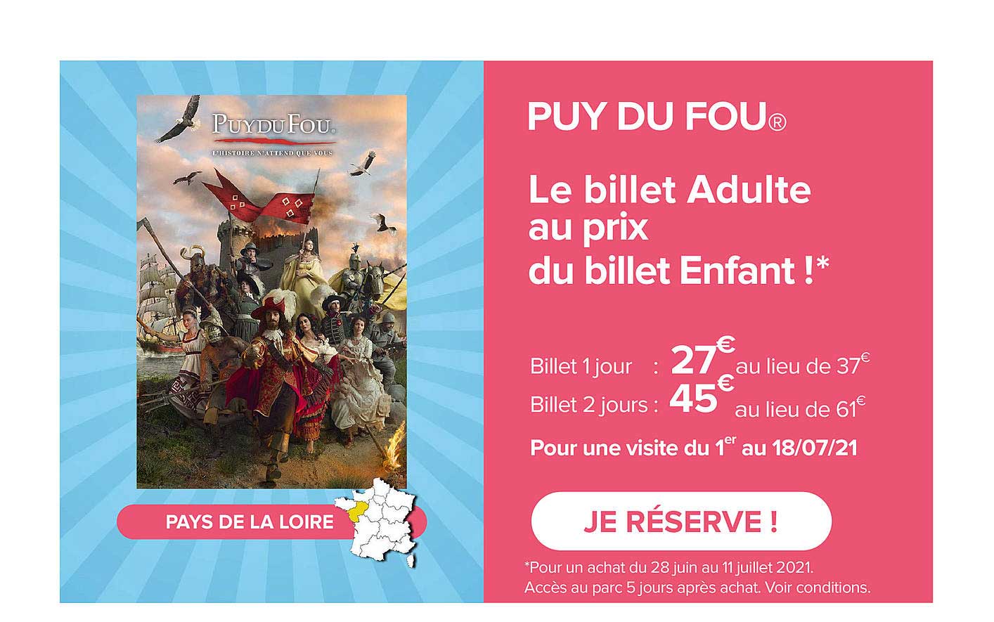 puy du fou - le billet adulte au prix du billet enfant !