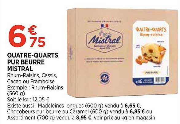 quatre-quarts pur beurre mistral
