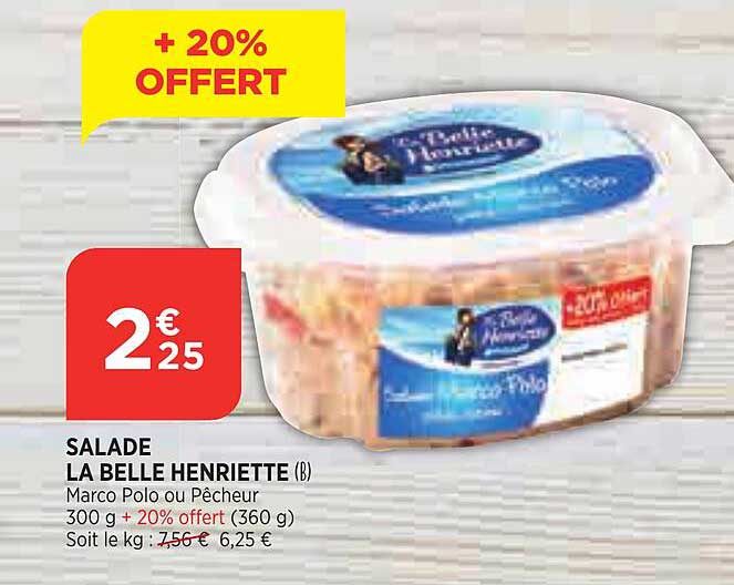 Salade La Belle Henriette