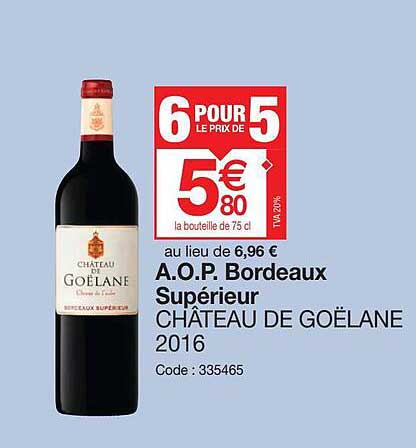 a.o.p. bordeaux supérieur château de goëlane 2016