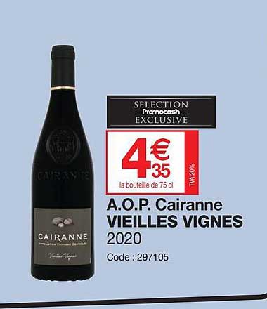 a.o.p. cairanne vieilles vignes 2020