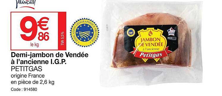demi-jambon de vendée à l'ancienne igp petitgas