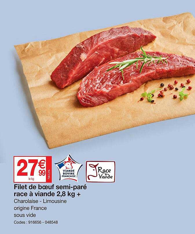 filet de boeuf semi-paré race à viande 2,8 kg +