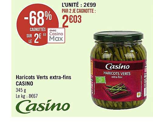 haricots verts extra-fins casino