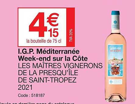 i.g.p. méditerranée week-end sur la côte les maîtres vignerons de la presqu'île de saint-tropez 2021
