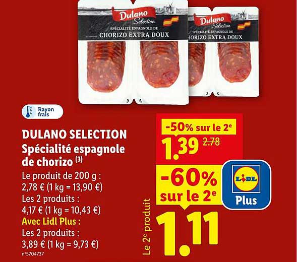 DULANO SELECTION Spécialité espagnole de chorizo