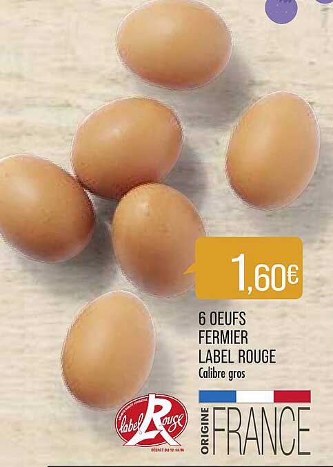 6 Oeufs Fermier Label Rouge