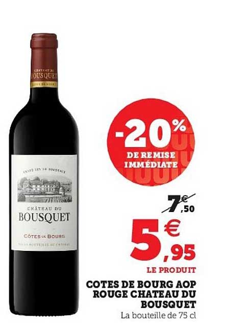 côtes de bourg aop rouge château du bousquet