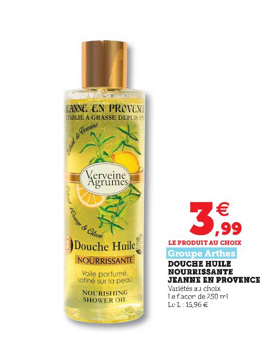 douche huile nourrissante jeanne en provence groupe arthes