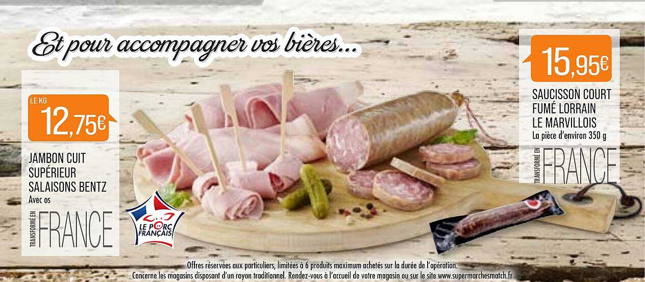 jambon cuit supérieur salaisons bentz, saucisson court fumé lorrain le marvillois