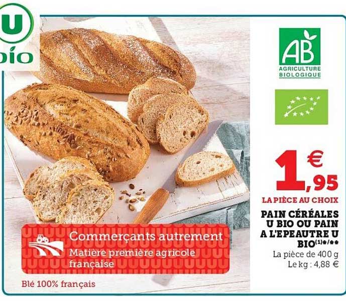 pain céréales u bio ou pain à l'épeautre u bio