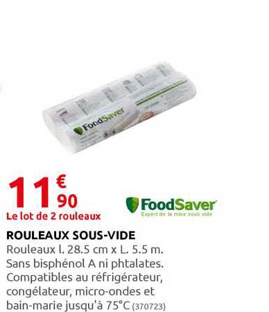 rouleaux sous-vide foodsaver