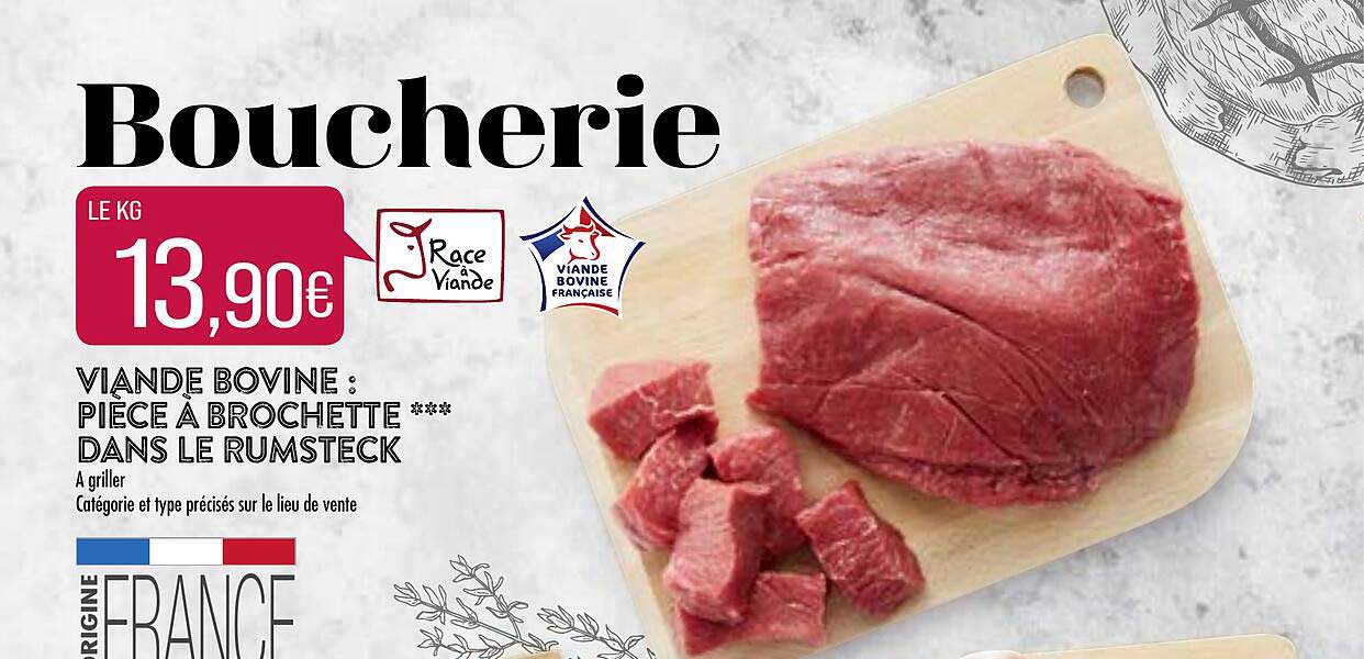 viande bovine : pièce à brochette dans le rumsteck