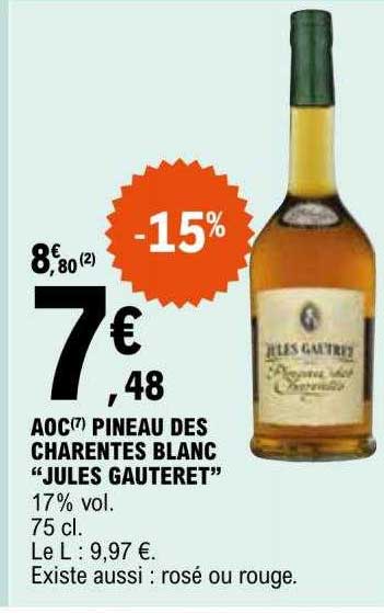 aoc pineau des charentes blanc "jules gauteret"