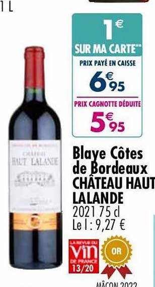 blaye côtes de bordeaux château haut lalande