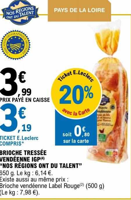 Brioche Tressée Vendéenne Igp "nos Régions Ont Du Talent"