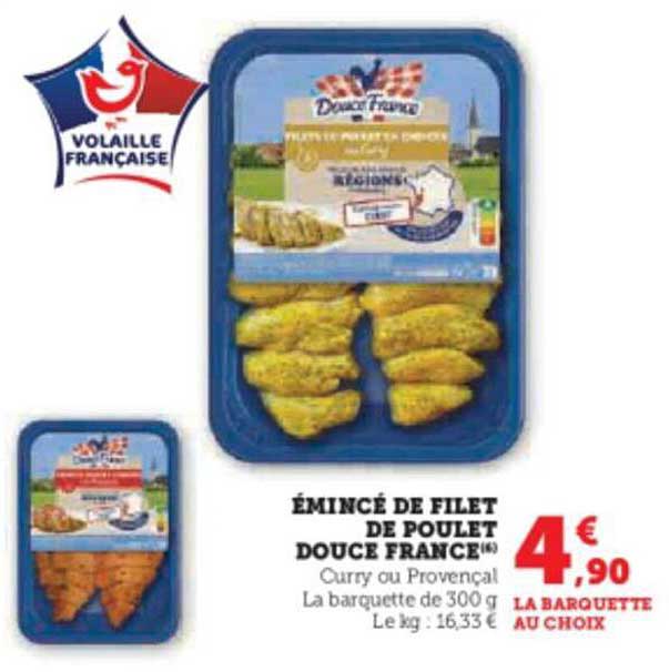 émincés De Filet De Poulet Douce France