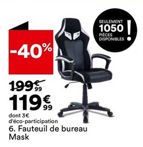 fauteuil de bureau mask