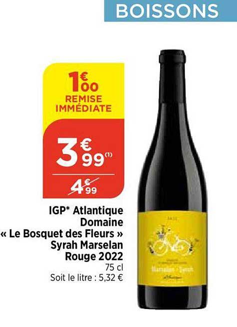 igp atlantique domaine «le bosquet des fleurs» syrah marselan rouge 2022
