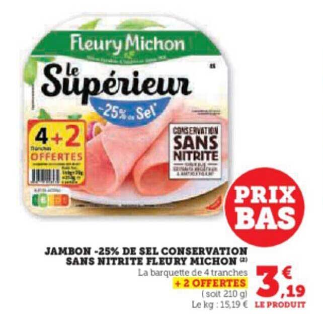 Jambon -25% De Sel Conservation Sans Nitrite Fleury Michon