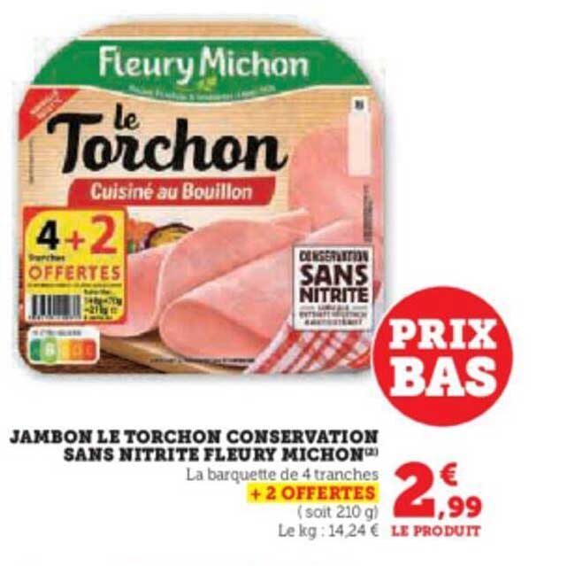 jambon le torchon conservation sans nitrite fleury michon
