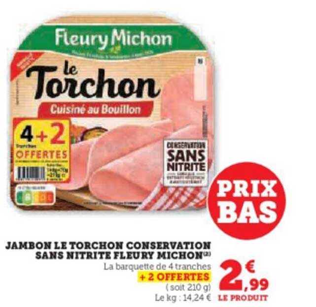 jambon le torchon conservation sans nitrite fleury michon