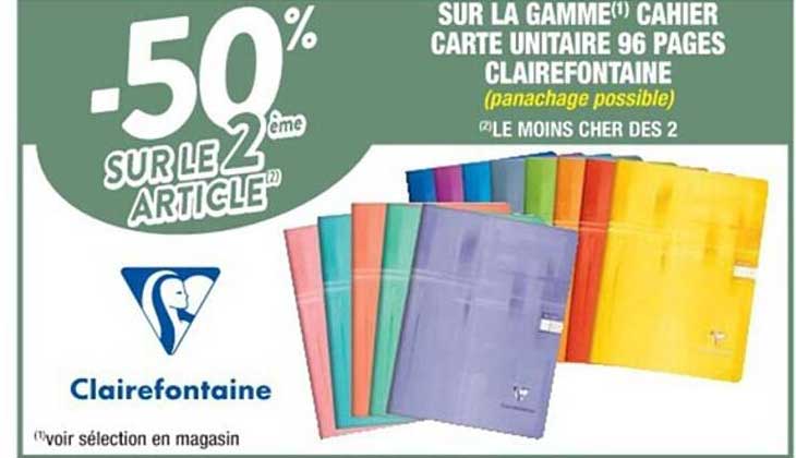 la gamme cahier carte unitaire 96 pages clairefontaine