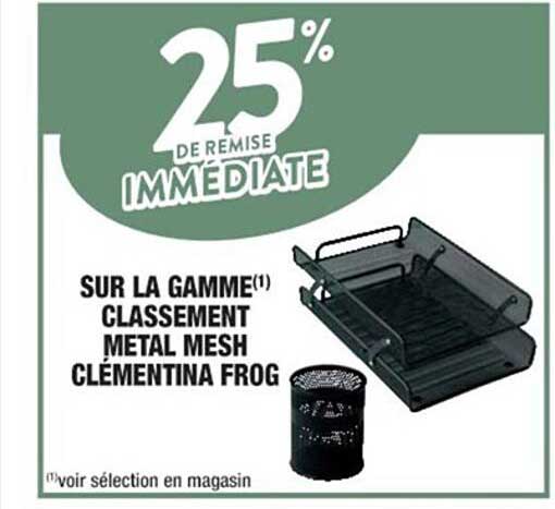 la gamme classement métal mesh clémentina frog
