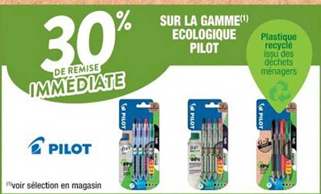 La Gamme écologique Pilot