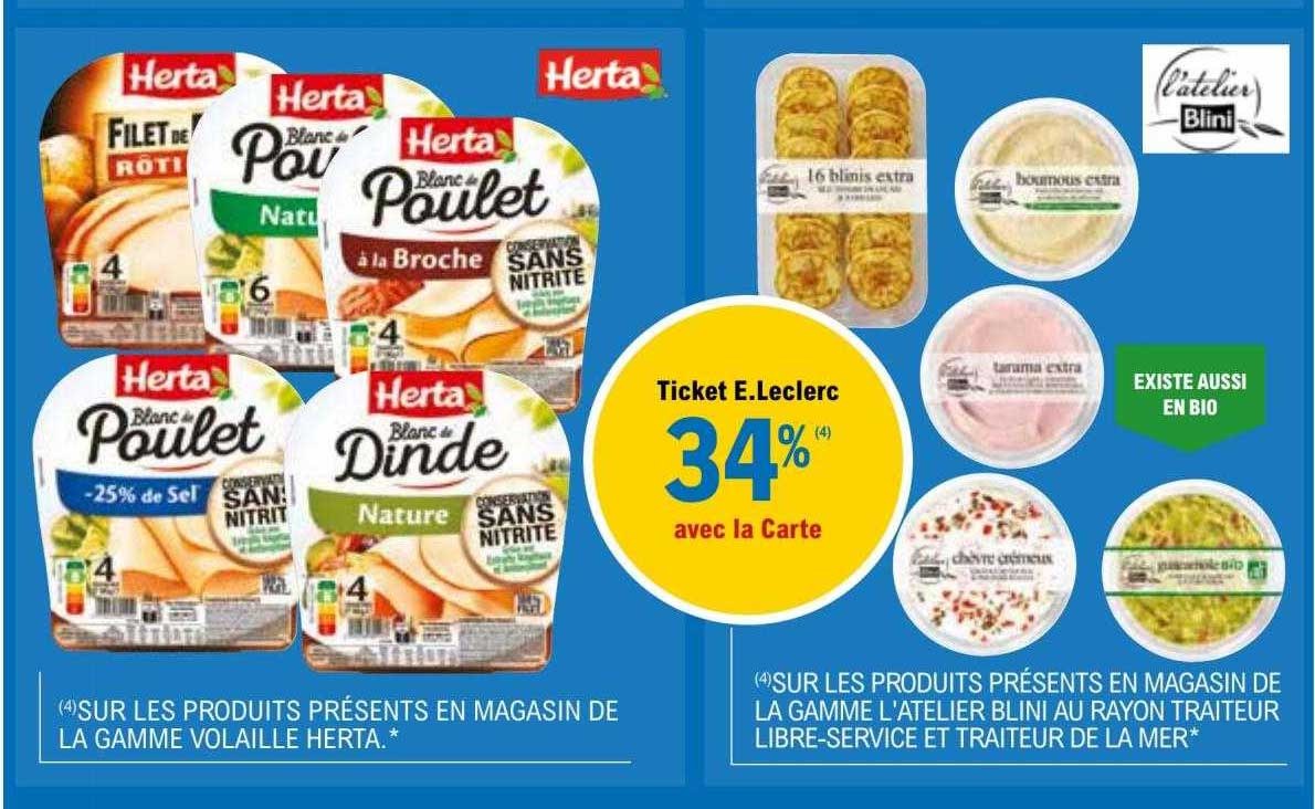 la gamme volaille herta, la gamme l'atelier blini au rayon traiteur libre-service et traiteur de la mer