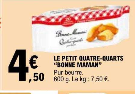 le petit quatre-quarts "bonne maman"