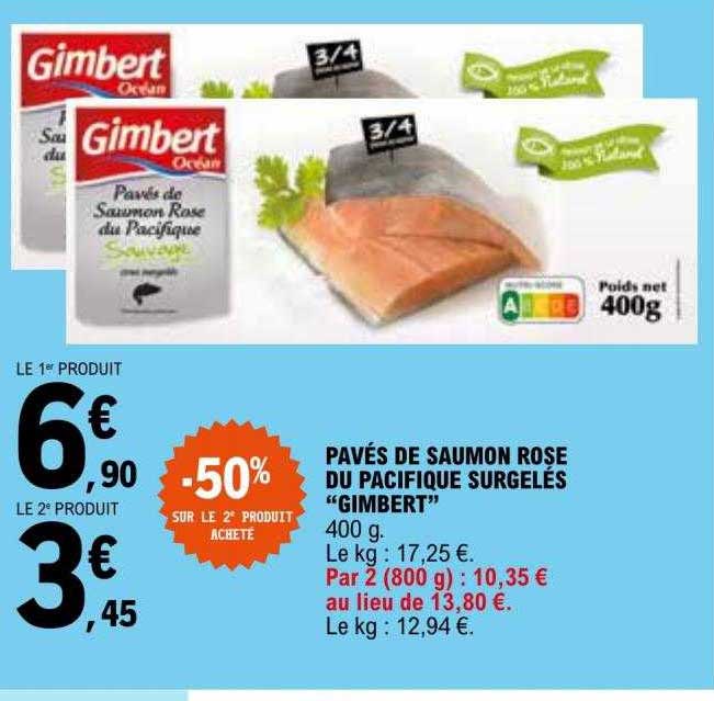 pavés de saumon rose du pacifique surgelés "gimbert"