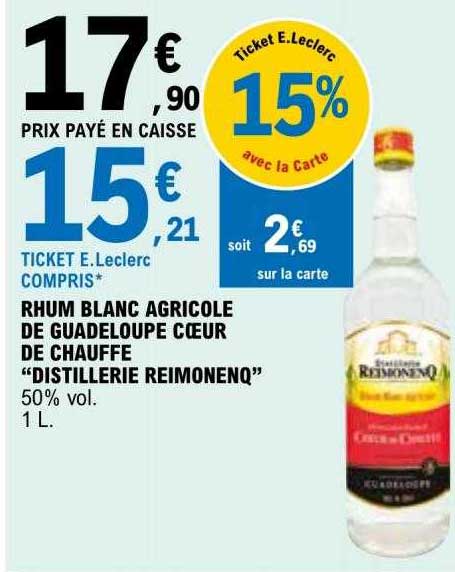 Rhum Blanc Agricole De Guadeloupe Cœur De Chauffe "distillerie Reimonenq"