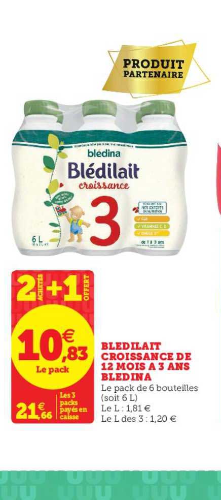 blédilait croissance de 12 mois à 3 ans blédina 2 achetés + 1 offert