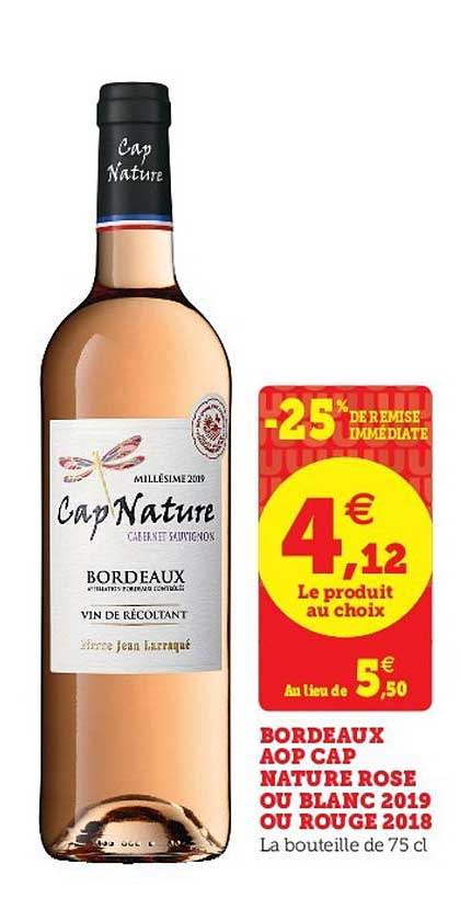Bordeaux Aop Cap Nature Rose Ou Blanc 2019 C -25% Remise Immédiate