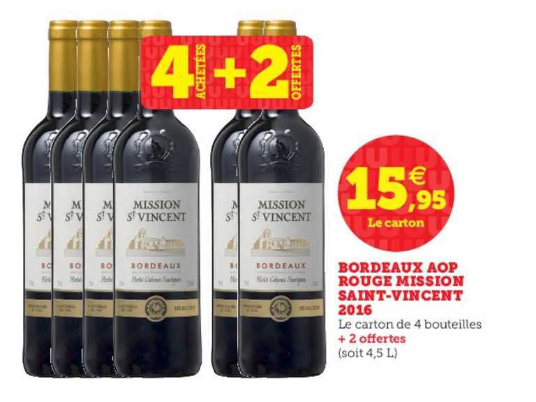 bordeaux aop rouge mission saint vincent 2016 4 achetés + 1 offert