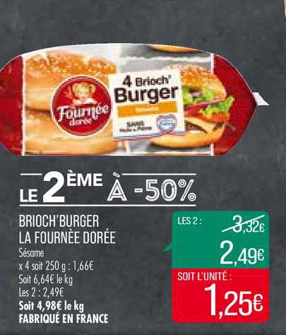brioch'burger la fournée dorée le 2ème à -50%