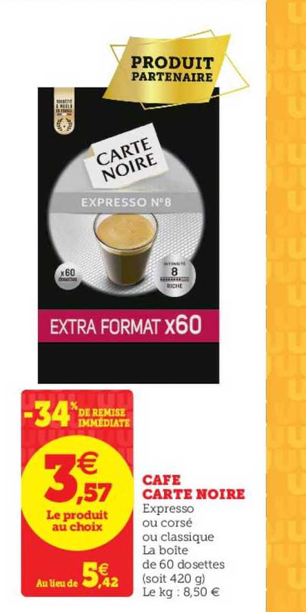 Café Carte Noire -34% Remise Immédiate