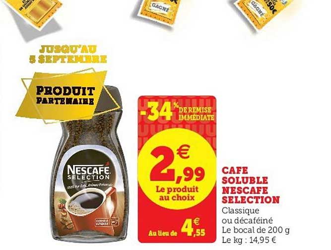Café Soluble Nescafé Selection -34% Remise Immédiate