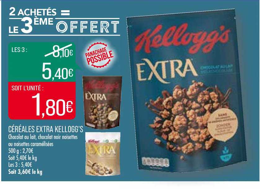 céréales kellogg's extra 2 achetés = le 3ème offert