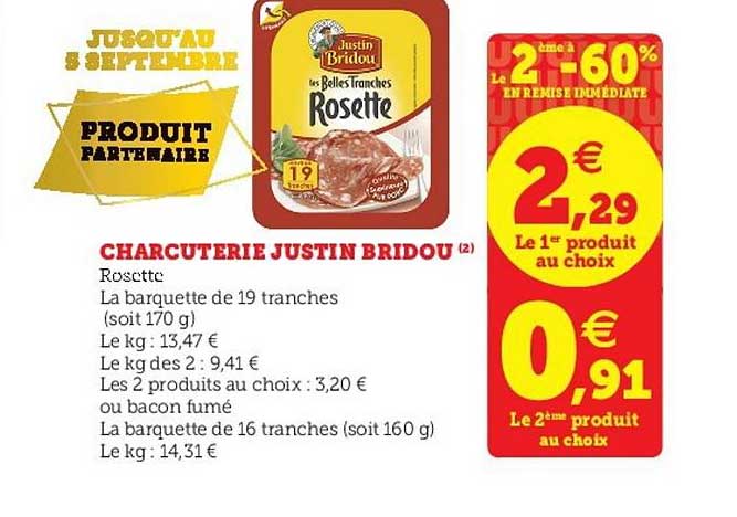 charcuterie justin bridou le 2e à -60%